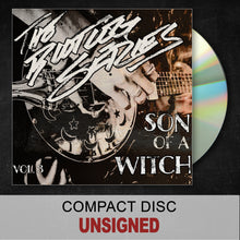 Load image into Gallery viewer, &quot;Bootleg Series Vol. 3: Son of a Witch&quot; SIGNED OR UNSIGNED CD