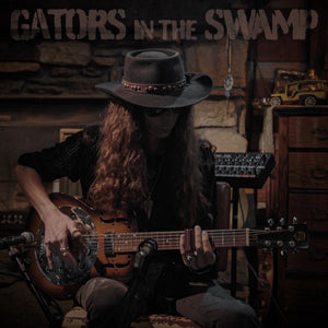"Gators in the Swamp"(DIGITAL SINGLE)